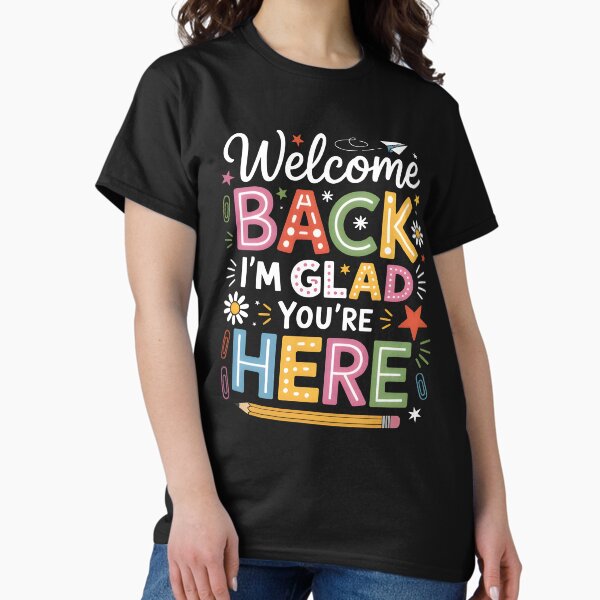 Item preview, Back To School Teacher Welcome Back I'm Glad You're Here  designed and sold by MizoX7.