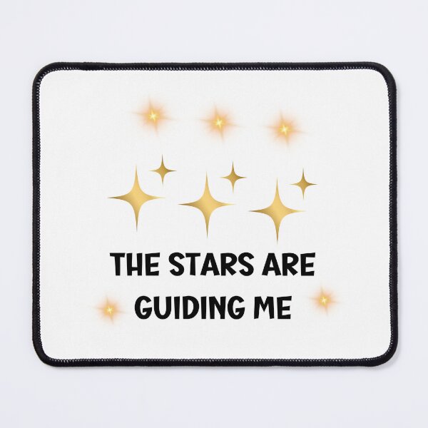Item preview, THE STAS ARE GUIDING ME designed and sold by Pawprintgallary.