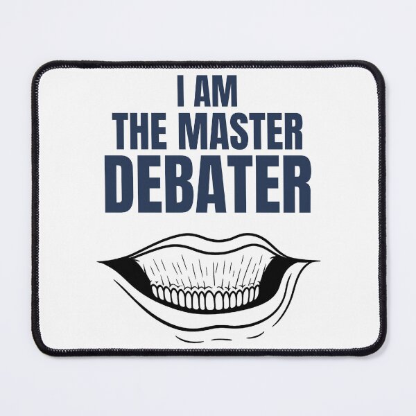 Item preview, I AM THE MASTER DEBATER  designed and sold by MocomTShirts.
