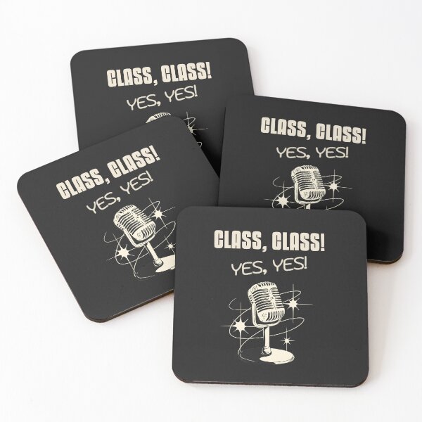 Item preview, Class, Class, Yes, Yes! designed and sold by MsUniqueTees.