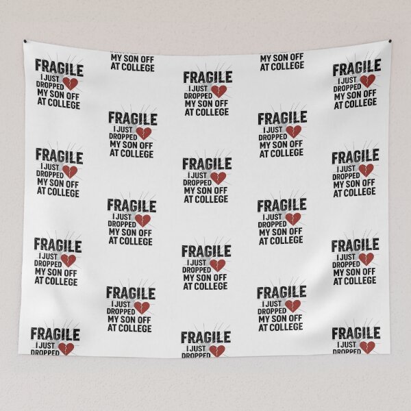 Item preview, Fragile – I Just Dropped My Son Off at College Heart Design designed and sold by LunaSpellStudio.