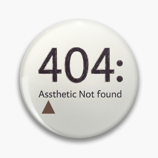 Artikelvorschau, 404: Assthetic nicht gefunden entworfen und verkauft von nhk999.