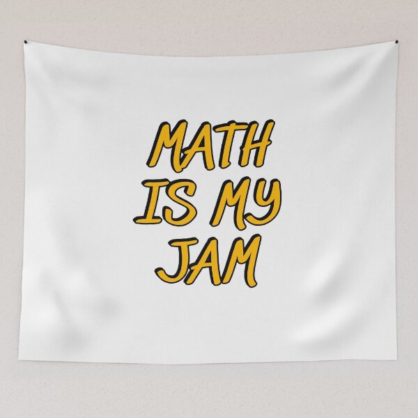Item preview, Math Is My Jam designed and sold by Inspirationmotivation.
