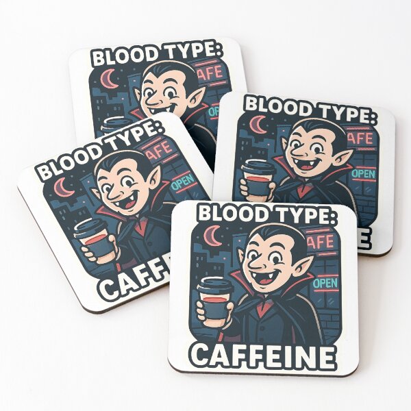 Item preview, Blood Type: Caffeine – Vampire Coffee Lover designed and sold by Cheerioza.