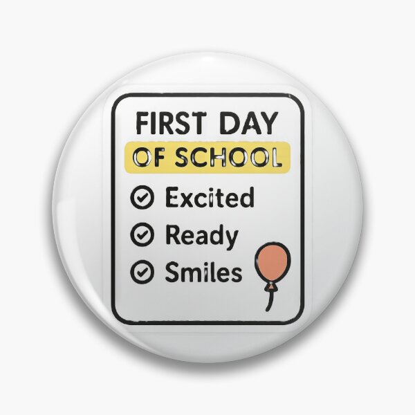 Item preview, First Day of School Modern Classroom Badge designed and sold by scicilysimonee.