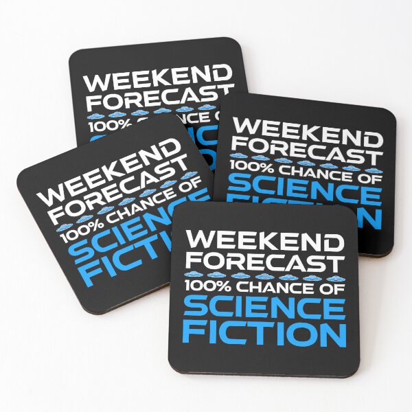 Item preview, Weekend Forecast - 100% Chance of Science Fiction designed and sold by Cat Lady Designs.