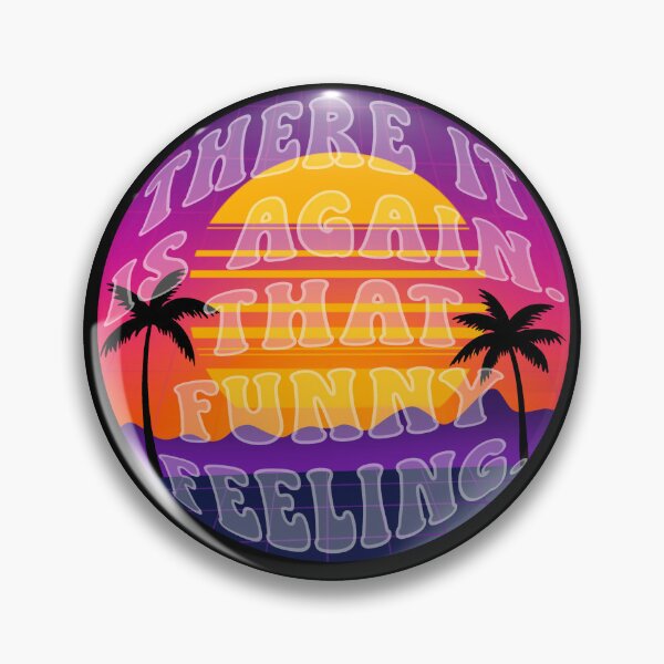 Item preview, There It Is Again. That Funny Feeling. designed and sold by LaurevCreations.
