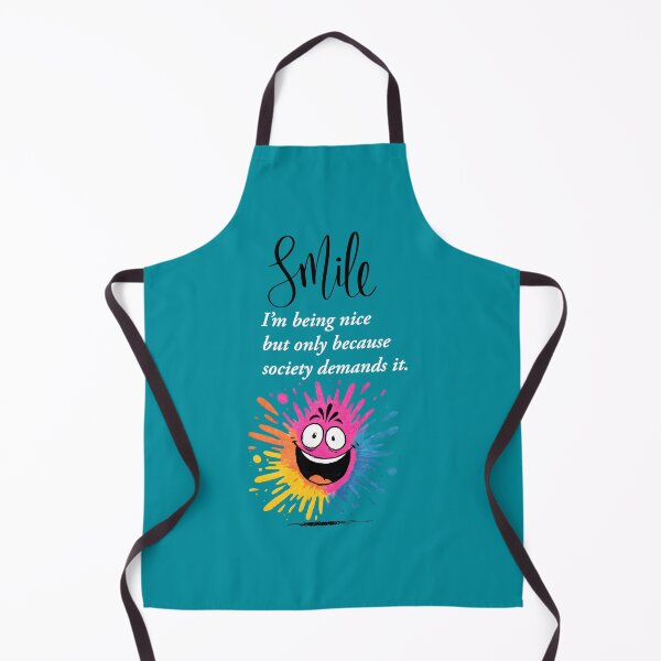 Item preview, Smile, “I’m being nice… but only because society demands it.” social and sarcastic design designed and sold by TR_fairydesigns.