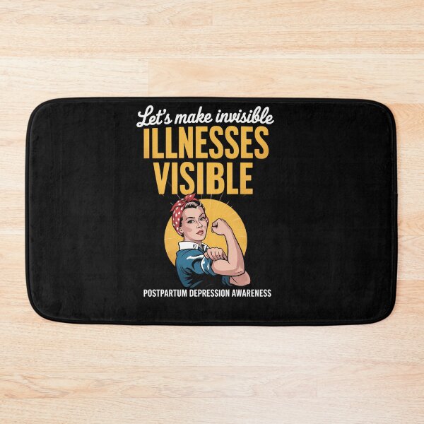 Item preview, Lets Make Invisible Illnesses Visible Depression designed and sold by savrmiller.