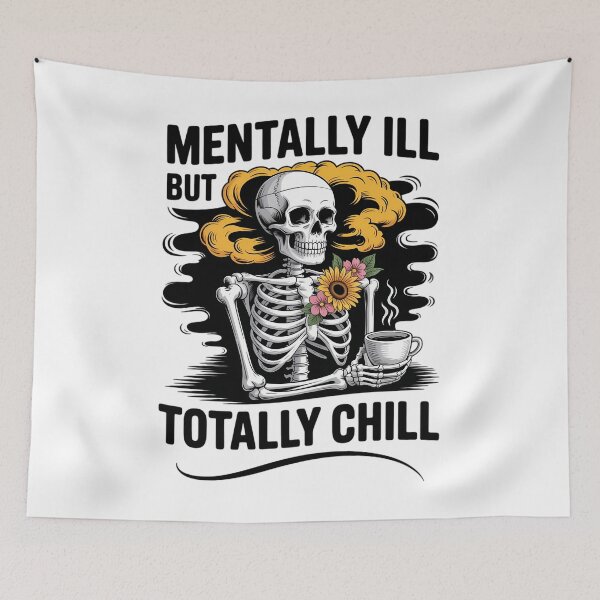 Item preview, Mentally Ill But Totally Chill Mental Health Awareness Month designed and sold by savrmiller.