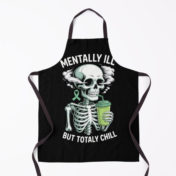Item preview, Mentally Ill But Totally Chill Mental Health Awareness designed and sold by savrmiller.