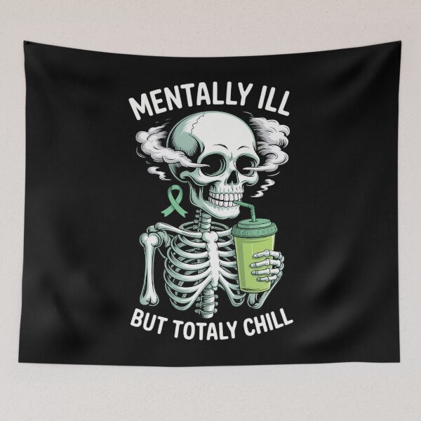 Item preview, Mentally Ill But Totally Chill Mental Health Awareness designed and sold by savrmiller.