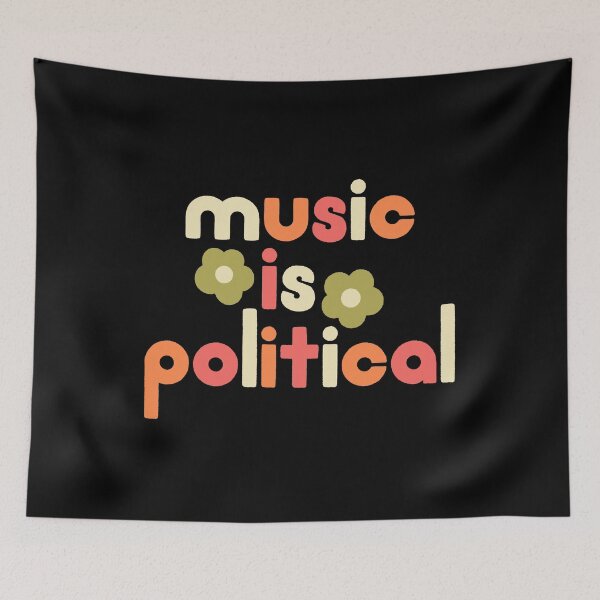 Item preview, music is political designed and sold by DesignsByAND.
