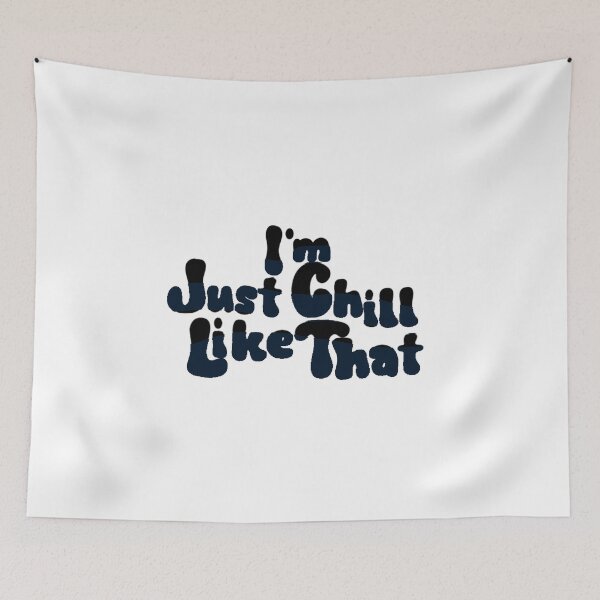 Item preview, Just Chill Like That designed and sold by Nokoribi876.