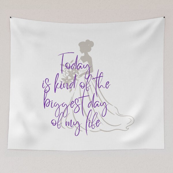 Item preview, Today Is Kind of the Biggest Day of My Life | Tangled-Inspired Bride Wedding Quote Design designed and sold by Zippitydodads.