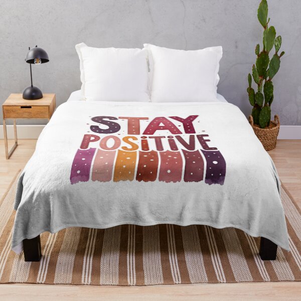 Item preview, Stay positive designed and sold by nimmitrends.