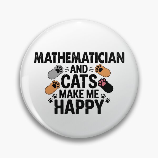 Item preview, Mathematician And Cats Make Me Happy - Funny Mathematician Cats Lover designed and sold by Oussinc.