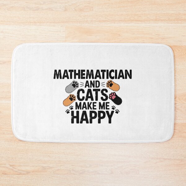 Item preview, Mathematician And Cats Make Me Happy - Funny Mathematician Cats Lover designed and sold by Oussinc.