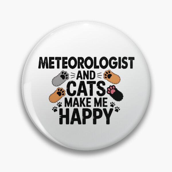 Item preview, Meteorologist And Cats Make Me Happy - Funny Meteorologist Cats Lover designed and sold by Oussinc.