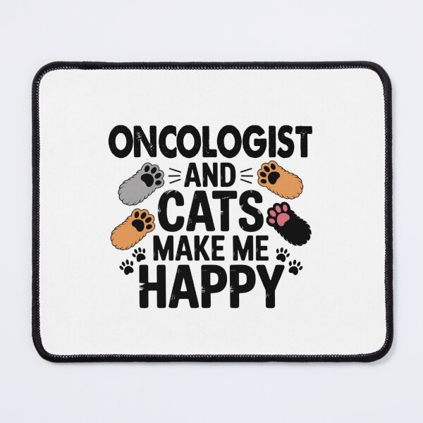 Item preview, Oncologist And Cats Make Me Happy - Funny Oncologist Cats Lover designed and sold by Oussinc.