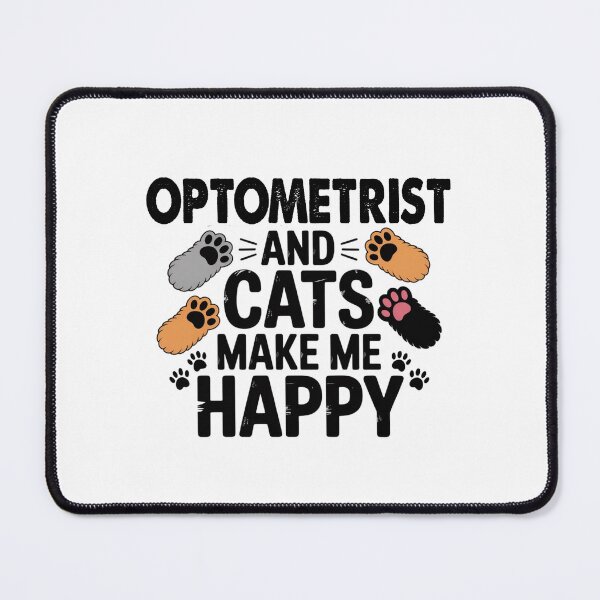 Item preview, Optometrist And Cats Make Me Happy - Funny Optometrist Cats Lover designed and sold by Oussinc.
