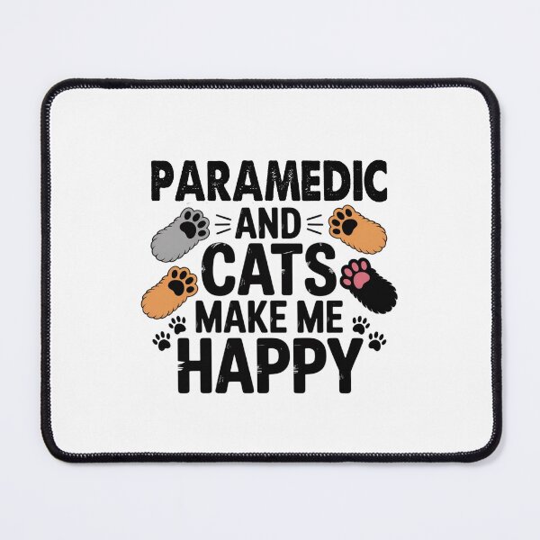 Item preview, Paramedic And Cats Make Me Happy - Funny Paramedic Cats Lover designed and sold by Oussinc.
