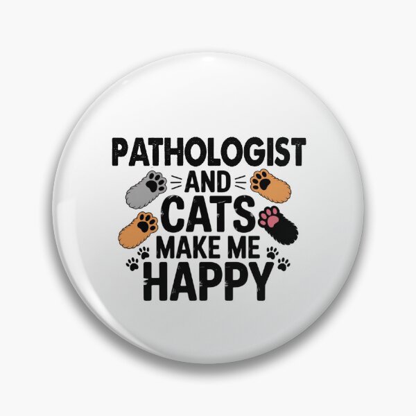 Item preview, Pathologist And Cats Make Me Happy - Funny Pathologist Cats Lover designed and sold by Oussinc.
