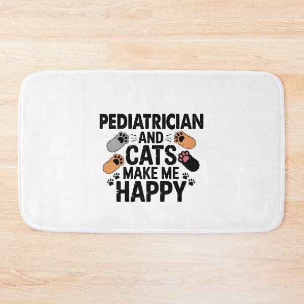 Item preview, Pediatrician And Cats Make Me Happy - Funny Pediatrician Cats Lover designed and sold by Oussinc.