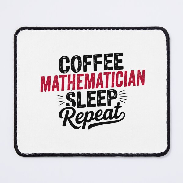 Item preview, Coffee Mathematician Sleep Repeat - Funny Mathematician Lover designed and sold by Watsonarts.
