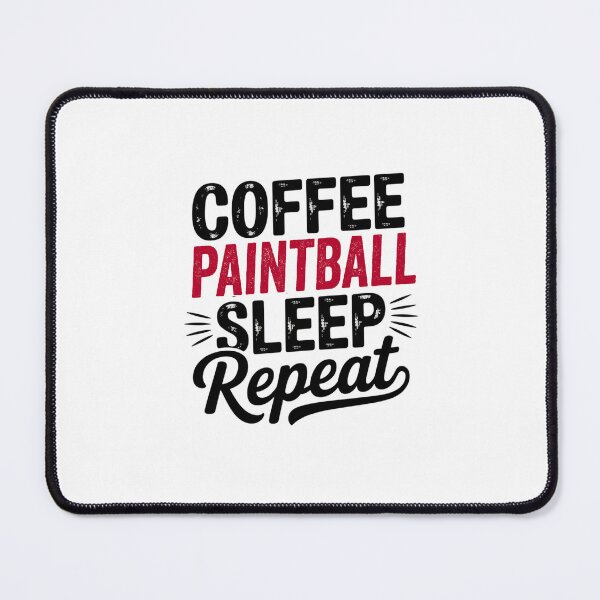 Item preview, Coffee Paintball Sleep Repeat - Funny Paintball Lover designed and sold by Watsonarts.