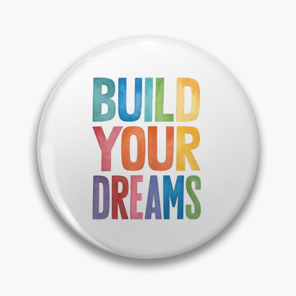 Item preview, Build your dreams designed and sold by nimmitrends.