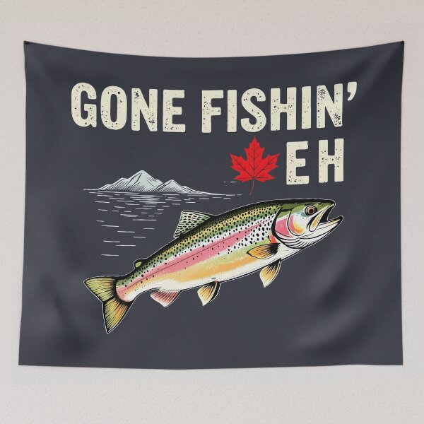 Item preview, Gone Fishing Eh  designed and sold by HowToCanadian.