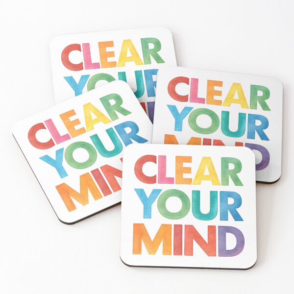 Item preview, Clear your mind designed and sold by nimmitrends.