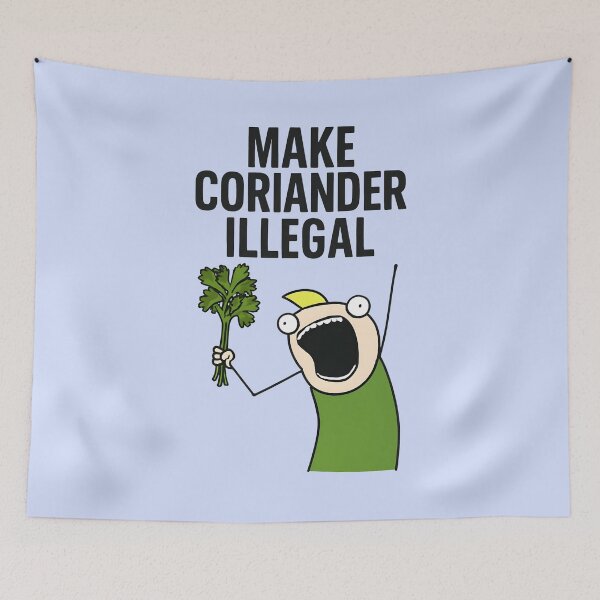Item preview, Make Coriander Illegal designed and sold by HowToCanadian.