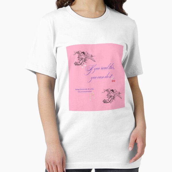 Item preview, You've got this t-shirt designed and sold by Fatiguedgirl.
