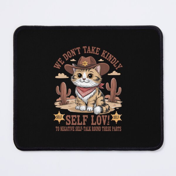Item preview, Mental Health Cat We Dont Take Kindly To Negative Self Talk designed and sold by aidenpier.