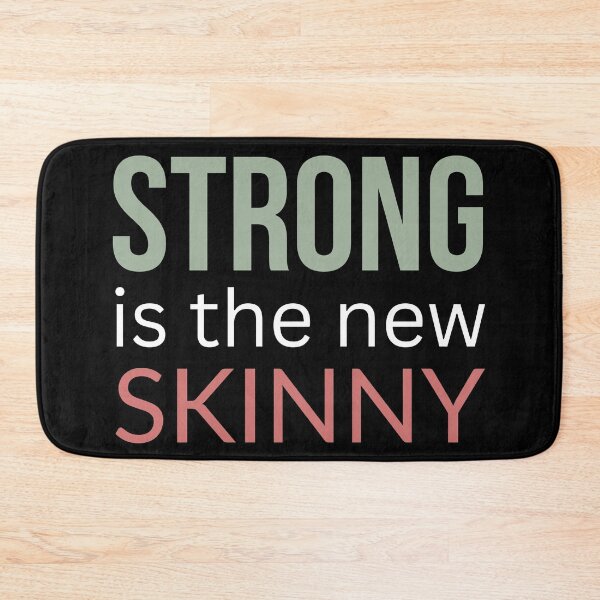 Item preview, Strong Is the New Skinny T-Shirt Women's Fitness Gift designed and sold by Just You Tee | Say It Loud, Wear It Proud.