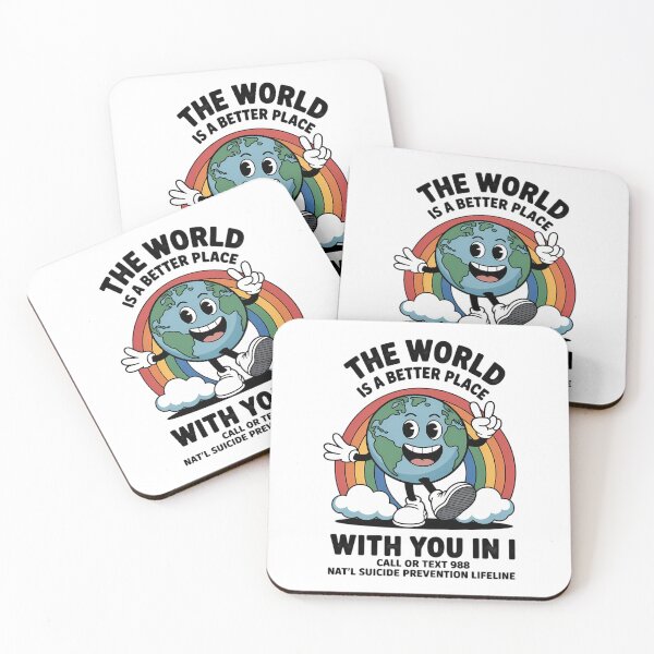 Item preview, The World Is Better With You 988 Suicide Prevention designed and sold by tearbytea.