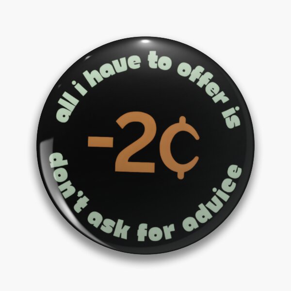 Item preview, Don’t ask for advice  designed and sold by EricT00.