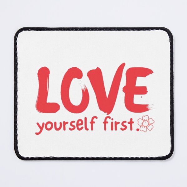 Item preview, Love Yourself First designed and sold by Lucky.Z.