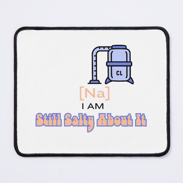 Item preview, I am still salty about it t-shirt designed and sold by microwave-jenny.