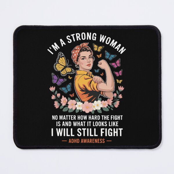 Item preview, Fighting ADHD Im A Strong Woman designed and sold by waazwee6.