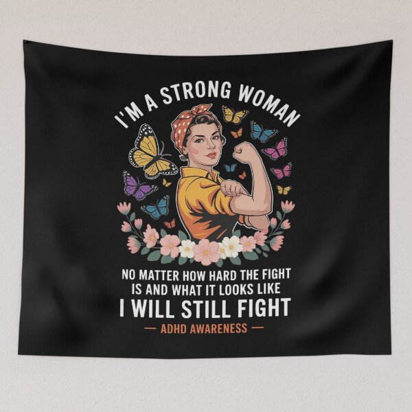 Item preview, Fighting ADHD Im A Strong Woman designed and sold by waazwee6.
