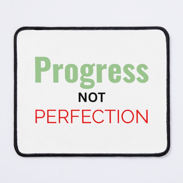 Item preview, Progress, Not Perfection T-Shirt Inspirational Gift designed and sold by Just You Tee | Say It Loud, Wear It Proud.