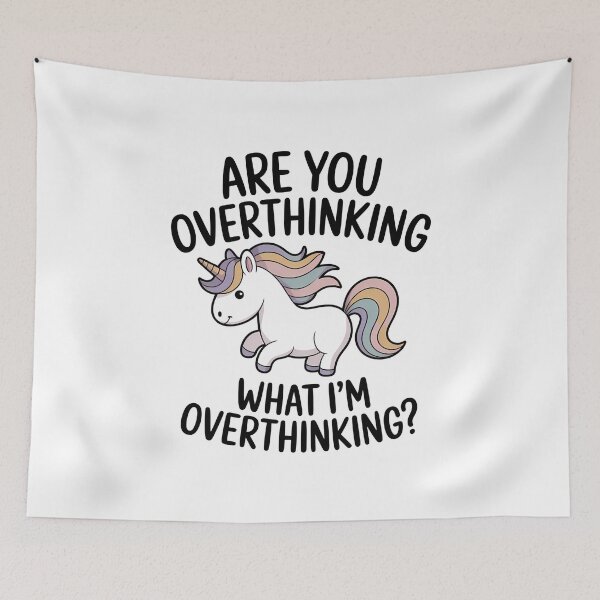 Item preview, Are You Overthinking What I'm Overthinking - This is the perfect gift for someone who can cheerfully admit to constantly overthinking. designed and sold by ZyziowskyArt.