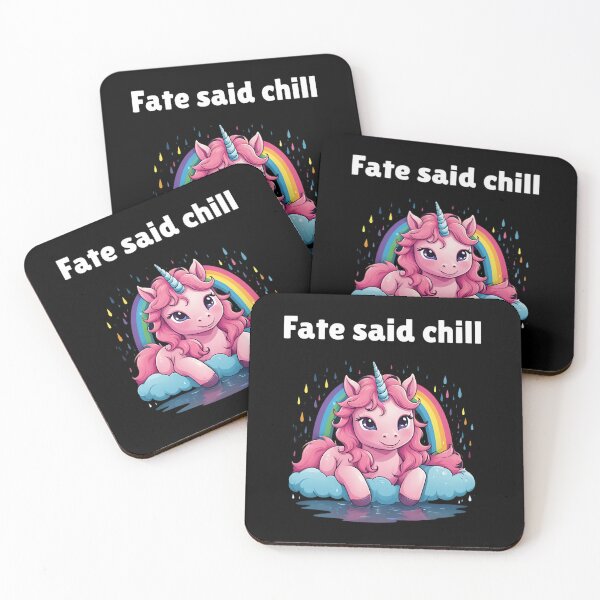 Item preview, Fate said chill - Adorable Pink Fluffy Rainbow Unicorn Lying Peacefully In The Rain - Stoicism Quote designed and sold by LexaArtworks.