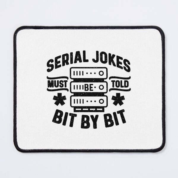 Item preview, Serial Jokes Must Be Programmer Network Engineers designed and sold by tshirtconcepts.