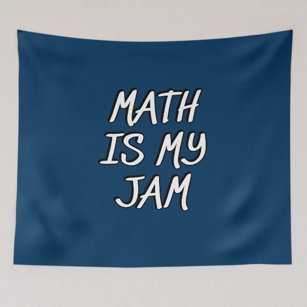 Item preview, Math Is My Jam designed and sold by Inspirationmotivation.