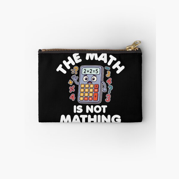 Item preview, The Math Is Not Mathing - Cute Cartoon Calculator designed and sold by MO DESIGNS.