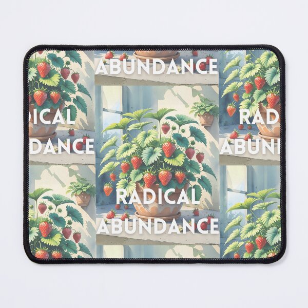 Item preview, Radical Abundance designed and sold by ReFuture.